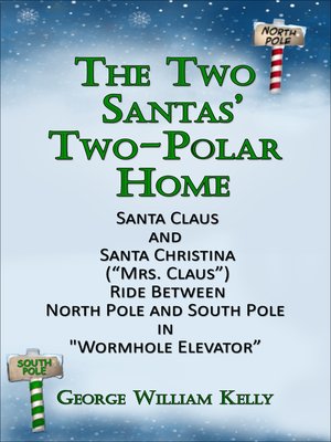 cover image of The Two Santas' Two-Polar Home